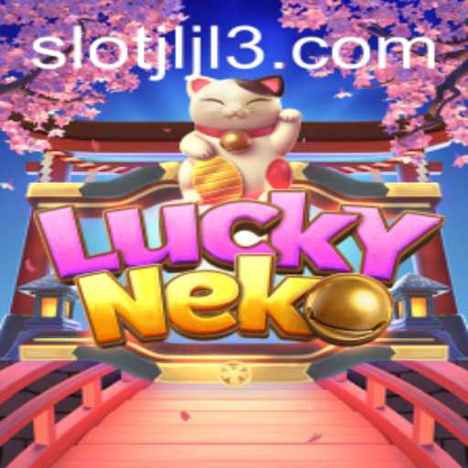 Exploring the Enchanting World of LuckyNeko: A Rising Star in Gaming